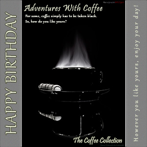 A "Birthday" e-Card - with Fine Art Image of IT HAS TO BE BLACK