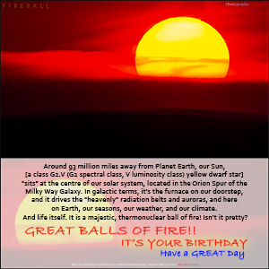 A "BIRTHDAY" e-Card - with Fine Art Image - FIREBALL