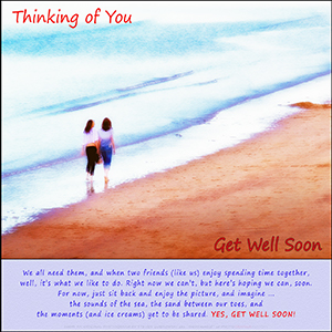 A GET WELL SOON e-Card - Thinking of You